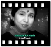 Hairaton Ke Silsile - MP3 + VIDEO