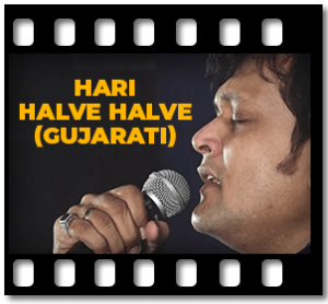 Hari Halve Halve Karaoke With Lyrics