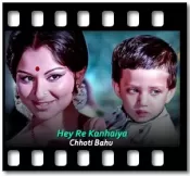 Hey Re Kanhaiya - MP3 + VIDEO