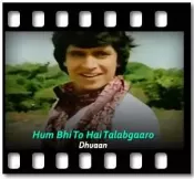 Hum Bhi To Hai Talabgaaro - MP3 + VIDEO