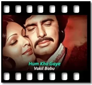 Hum Kho Gaye Karaoke With Lyrics