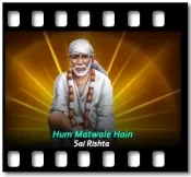 Hum Matwale Hain - MP3 + VIDEO