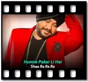 Humne Pakar Li Hai - MP3