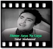 Humse Aaya Na Gaya  - MP3 + VIDEO