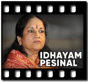 Idhayam Pesinal - MP3