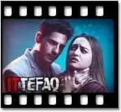 Ittefaq Se (Raat Baaki) - MP3