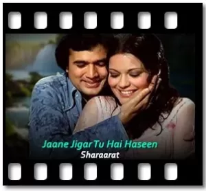 Jaane Jigar Tu Hai Haseen Karaoke With Lyrics