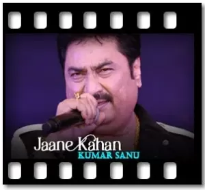 Jaane Kahan Karaoke With Lyrics