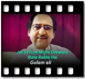 Jab Se Tune Mujhe (Ghazal) - MP3