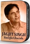 Jagjit Singh Bangla Ghazals Medley - MP3