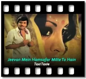 Jeevan Main Hamsafar Milte To Hain Karaoke With Lyrics