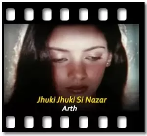 Jhuki Jhuki Si Nazar Karaoke With Lyrics