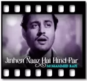 Jinhen Naaz Hai Hind Par - MP3