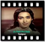 Jis Path Pe Chala  - MP3