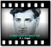 Jo Beet Chuki So Beet Chuki - MP3