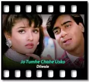 Jo Tumhe Chahe Usko - MP3