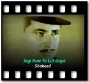 Jogi Hum To Lut Gaye - MP3