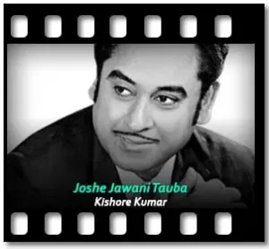 Joshe Jawani Tauba Karaoke MP3