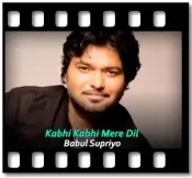 Kabhi Kabhi Mere Dil (Babul Supriyo) - MP3