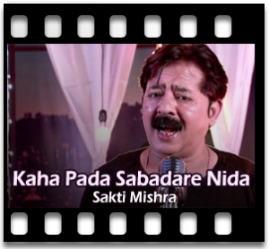 Kaha Pada Sabadare Nida Bhangigala Karaoke MP3