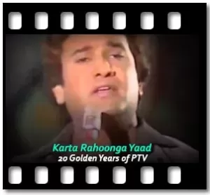 Karta Rahoonga Yaad Karaoke With Lyrics