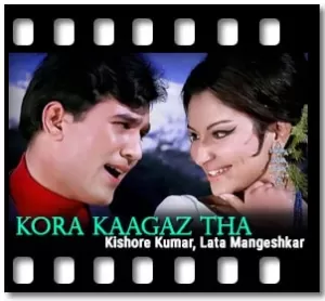 Kora Kaagaz Tha Karaoke With Lyrics