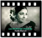 Laa De Jhumka Chandi Ka - MP3 + VIDEO