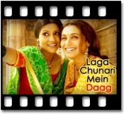 Laga Chunari Mein Daag - MP3