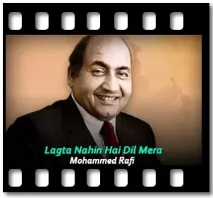 Lagta Nahin Hai Dil Mera Karaoke With Lyrics