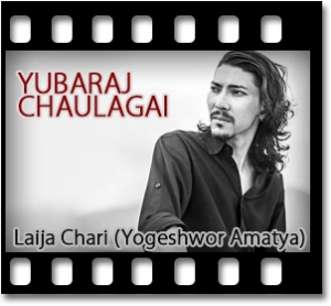 Laija Chari (Yogeshwor Amatya) Karaoke MP3