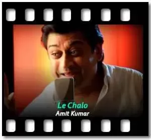 Le Chalo Karaoke With Lyrics