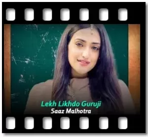 Lekh Likhdo Guruji (High Quality) (Without Chorus) Karaoke MP3