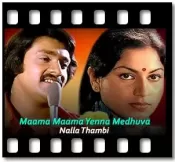 Maama Maama Yenna Medhuva - MP3 + VIDEO