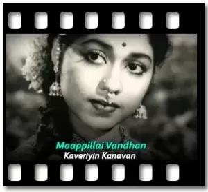 Maappillai Vandhan Karaoke MP3