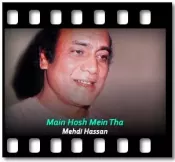 Main Hosh Mein Tha - MP3