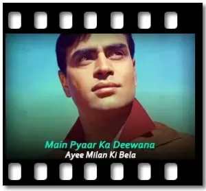 Main Pyar Ka Deewana Karaoke With Lyrics