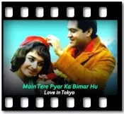 Main Tere Pyar Ka Bimar Hu - MP3 + VIDEO