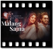 Malang Sajna (With Female Vocals) - MP3