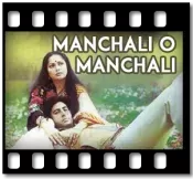 Manchali O Manchali - MP3