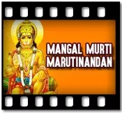 Mangal Murti Marutinandan Karaoke MP3