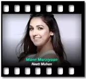 Mann Marziyaan - MP3 + VIDEO