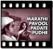 Marathi Pavool Padate Pudhe (Without Chorus) - MP3