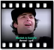 Matlab Jo Samjhe (Without Chorus) - MP3 + VIDEO