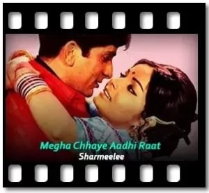 Megha Chhaye Aadhi Raat Karaoke With Lyrics