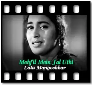 Mehfil Mein Jal Uthi Karaoke With Lyrics