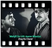 Mehfil Se Uth Jaane Waalon - MP3