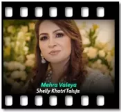 Mehra Valeya (High Quality) (Without Chorus) - MP3 + VIDEO