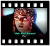 Mein Kudi Anjaani - MP3 + VIDEO