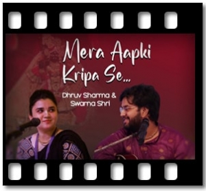 Mera Aapki Kripa Se Karaoke With Lyrics