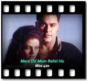 Mere Dil Mein Rehti Ho Karaoke With Lyrics